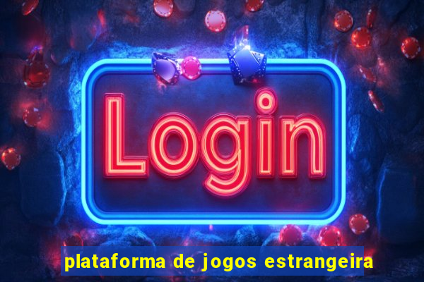 plataforma de jogos estrangeira